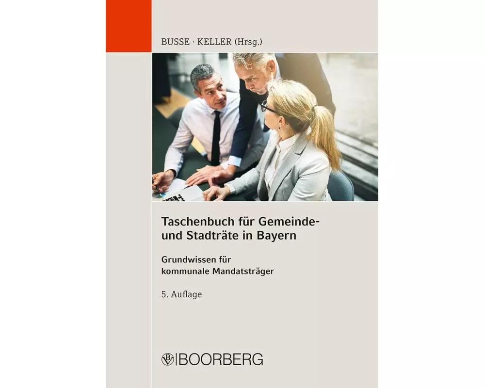 Taschenbuch für Gemeinde- und Stadträte in Bayern