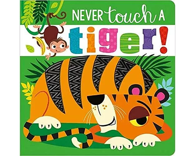 Never Touch A Tiger!