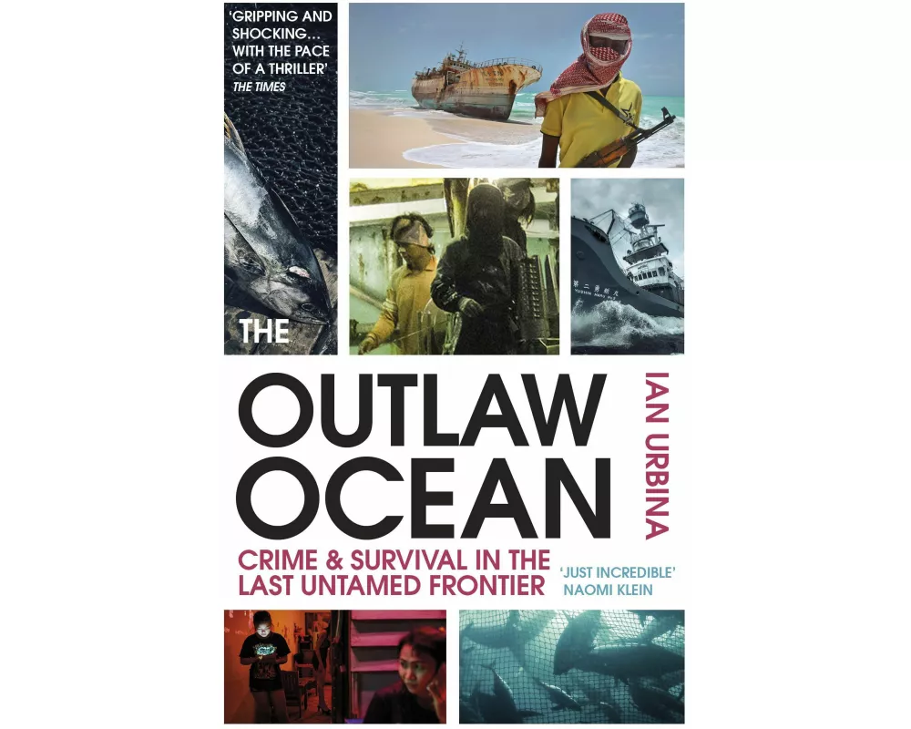 The Outlaw Ocean