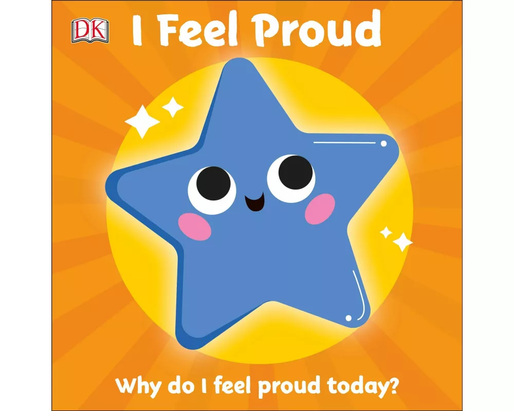 First Emotions: I Feel Proud