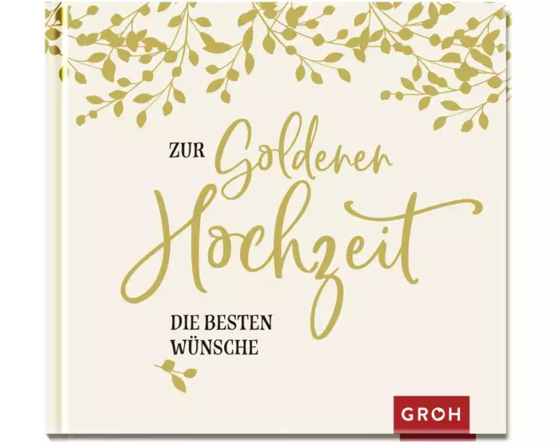 Zur Goldenen Hochzeit die besten Wünsche