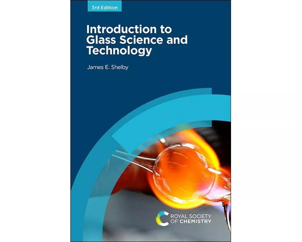 Introduction to Glass Science and Technology
