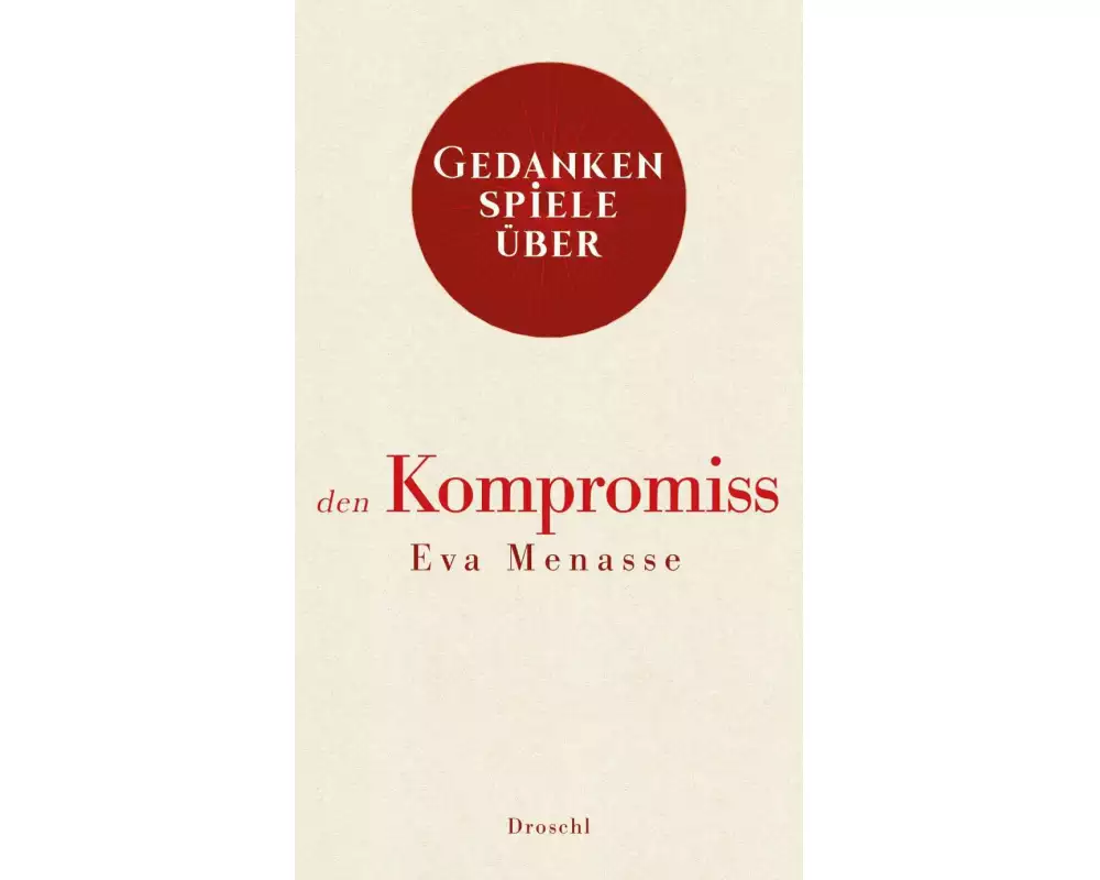 Gedankenspiele über den Kompromiss