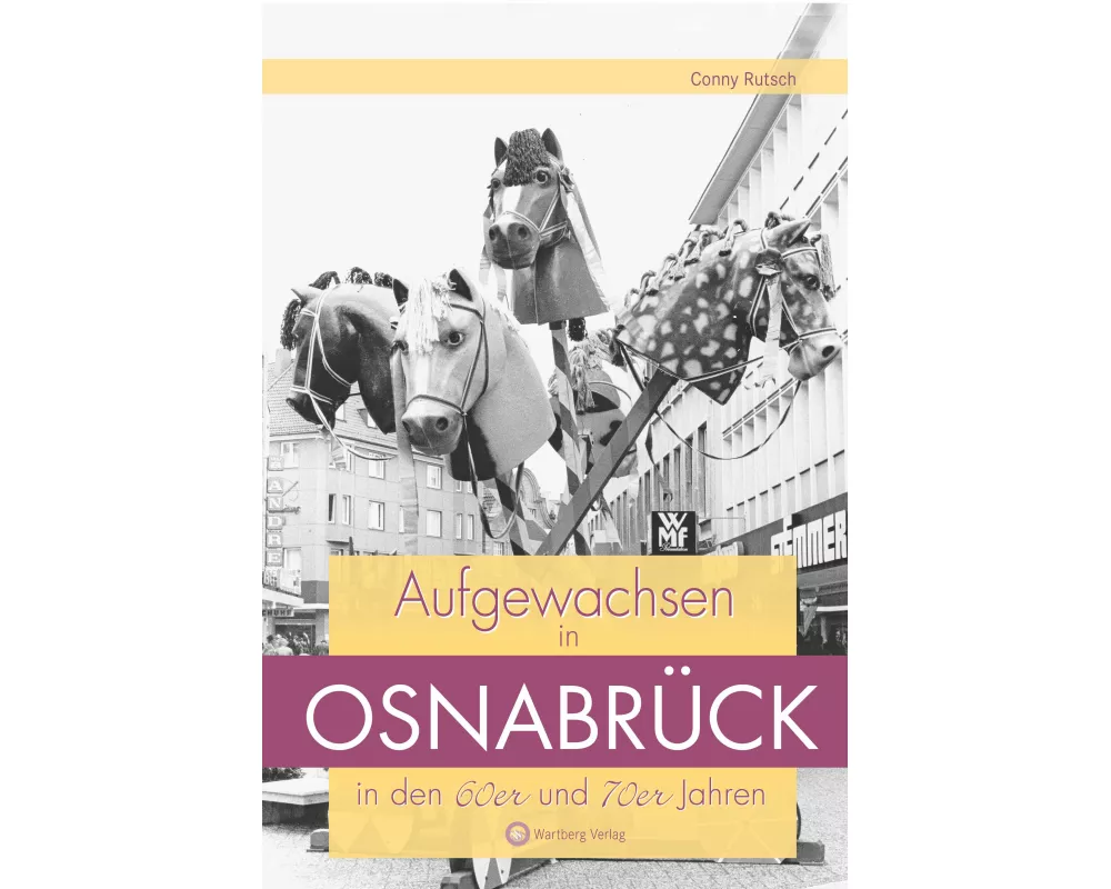 Aufgewachsen in Osnabrück in den 60er und 70er Jahren