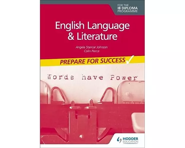 English Language and Literature for the IB Diploma: Prepare for Success