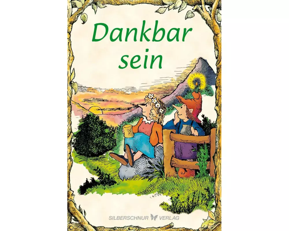 Dankbar sein