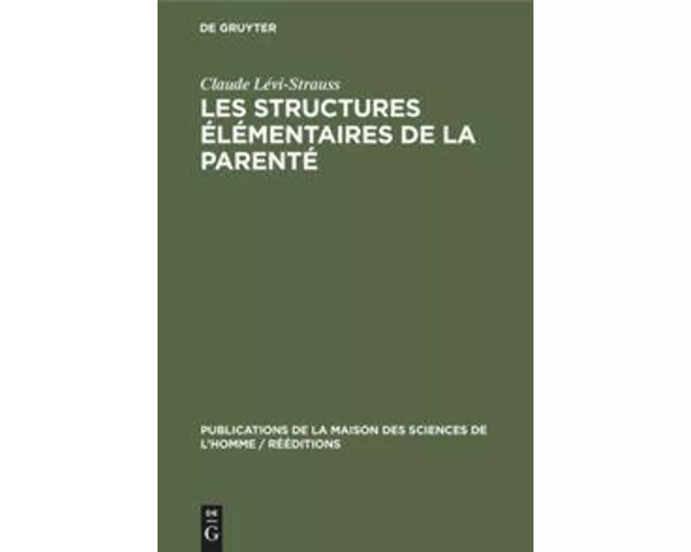 Les structures élémentaires de la parenté
