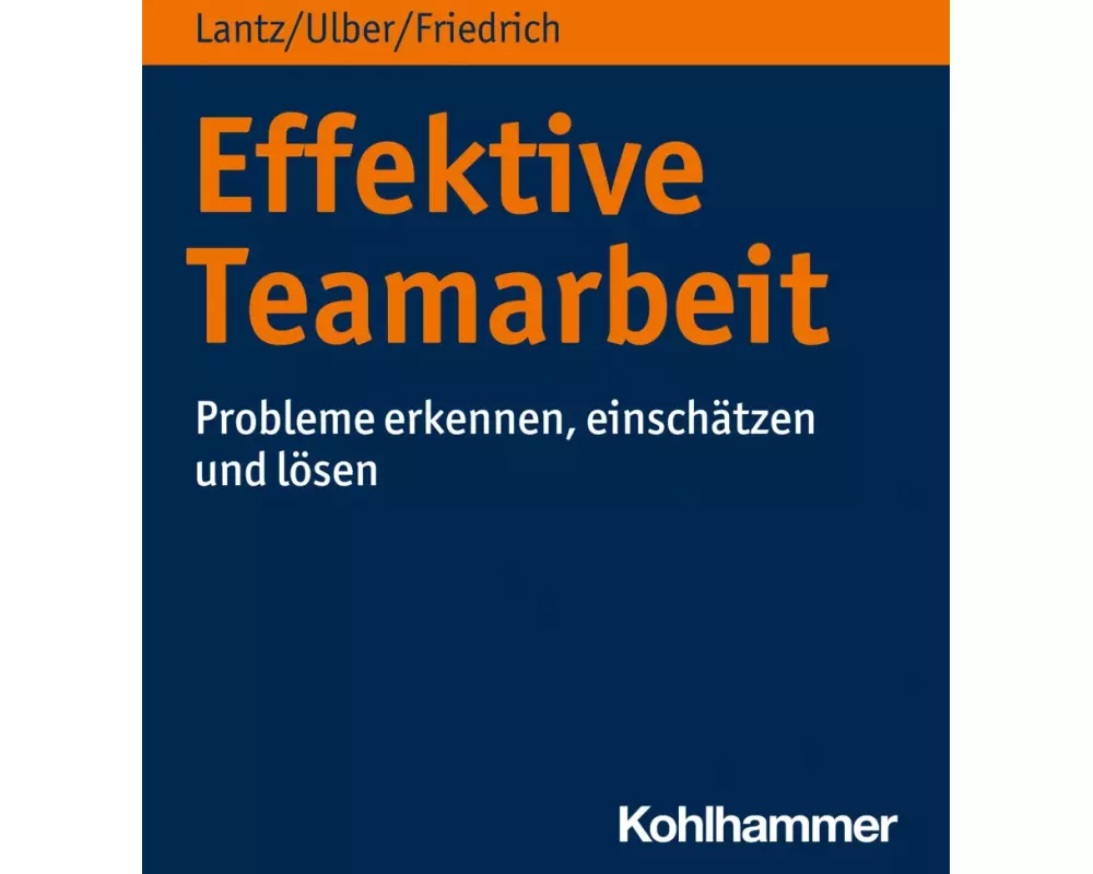Effektive Teamarbeit
