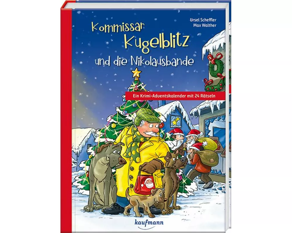 Kommissar Kugelblitz und die Nikolausbande