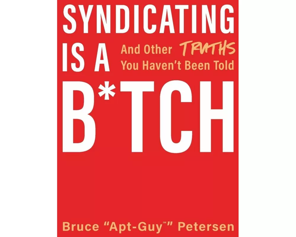 Syndicating Is a B*tch