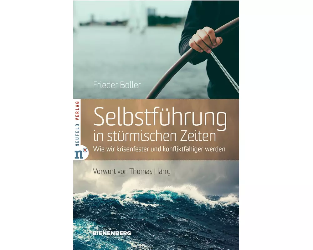 Selbstführung in stürmischen Zeiten