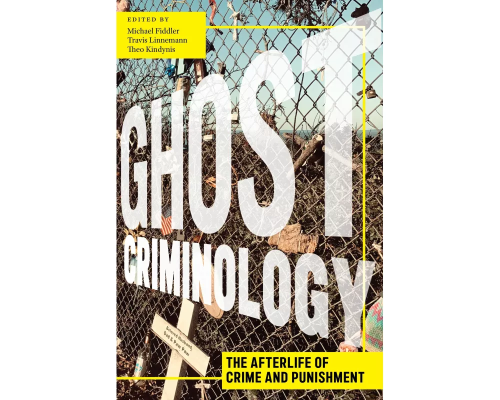 Ghost Criminology