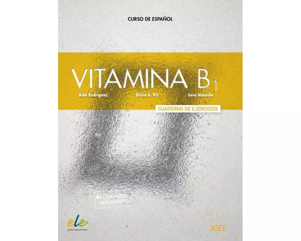 Vitamina B1. Arbeitsbuch mit Code