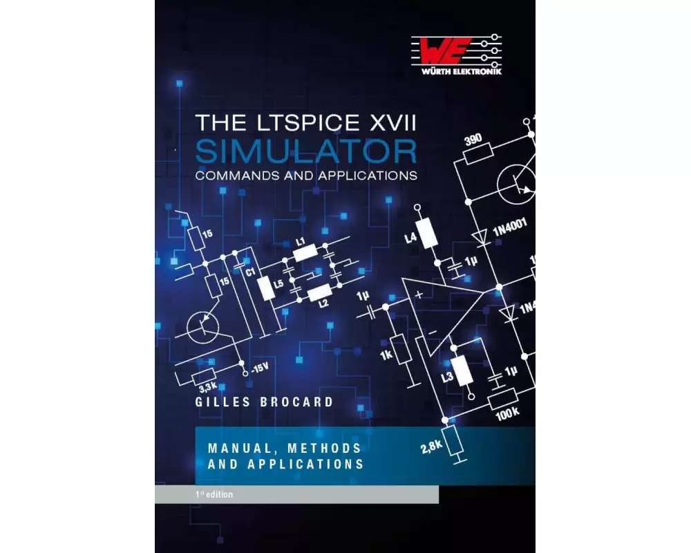 The LT Spice XVII Simulator