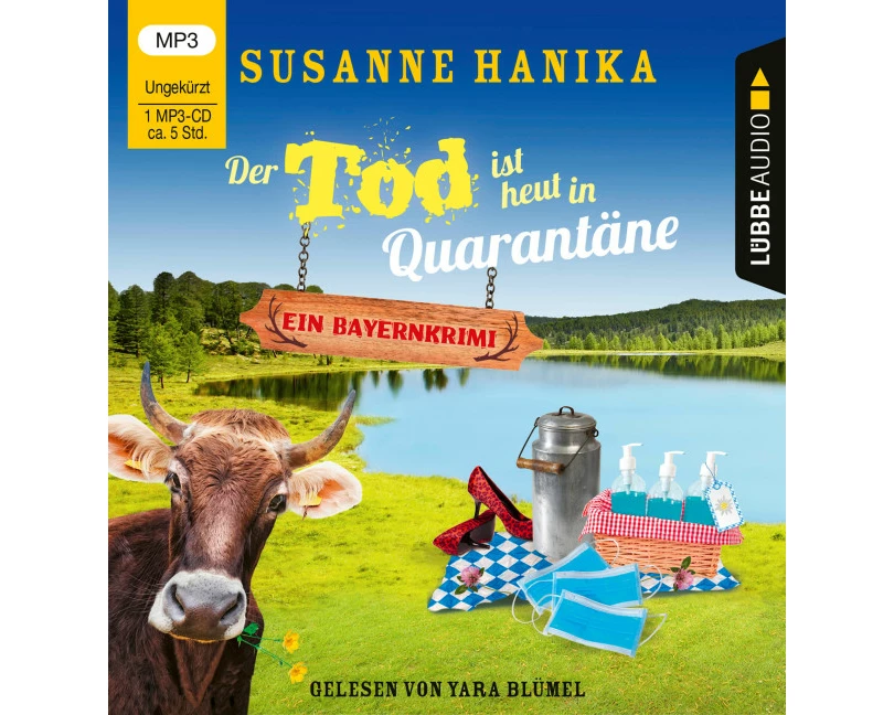 Der Tod ist heut in Quarantäne