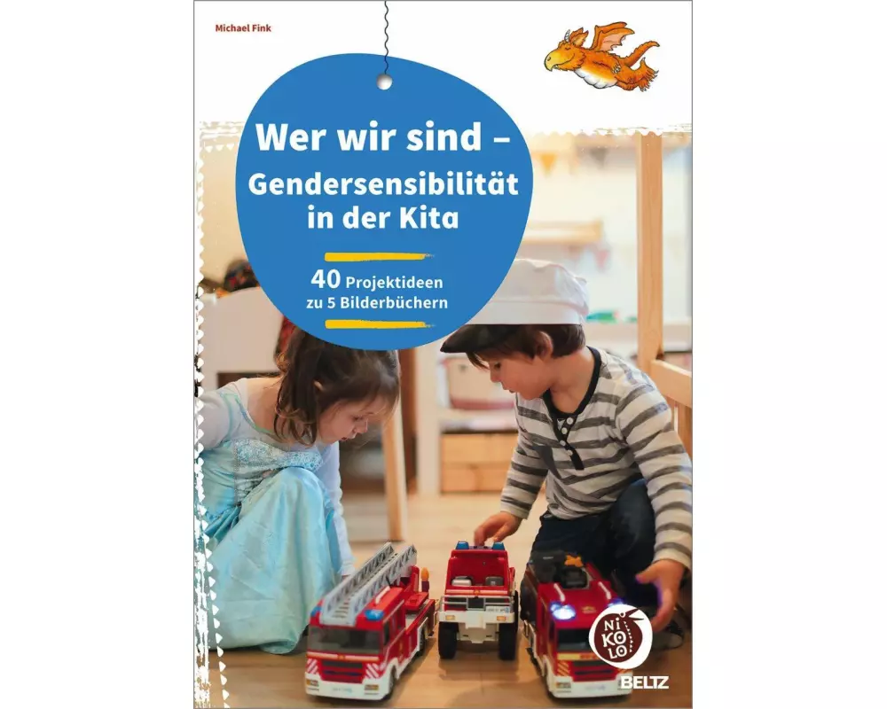 Wer wir sind - Gendersensibilität in der Kita