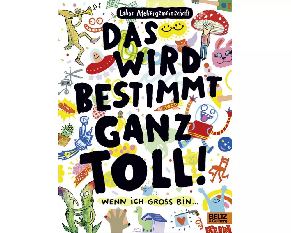 Das wird bestimmt ganz toll!