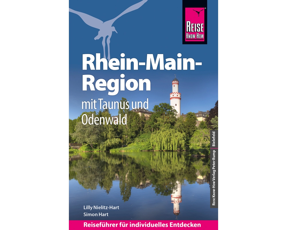 Reise Know-How Reiseführer Rhein-Main-Region mit Taunus und Odenwald