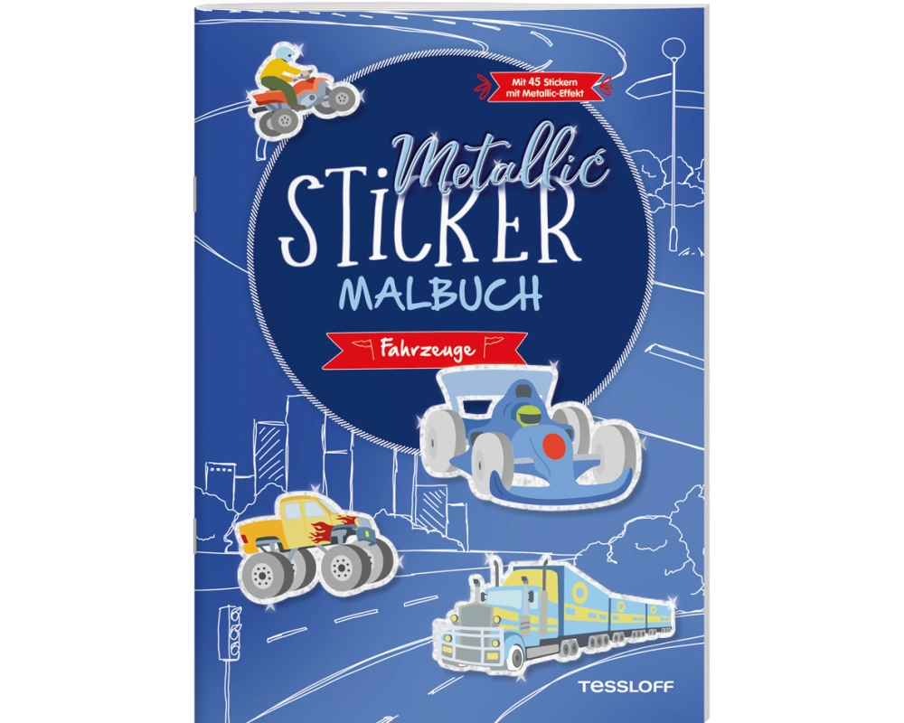 Metallic-Sticker Malbuch. Fahrzeuge