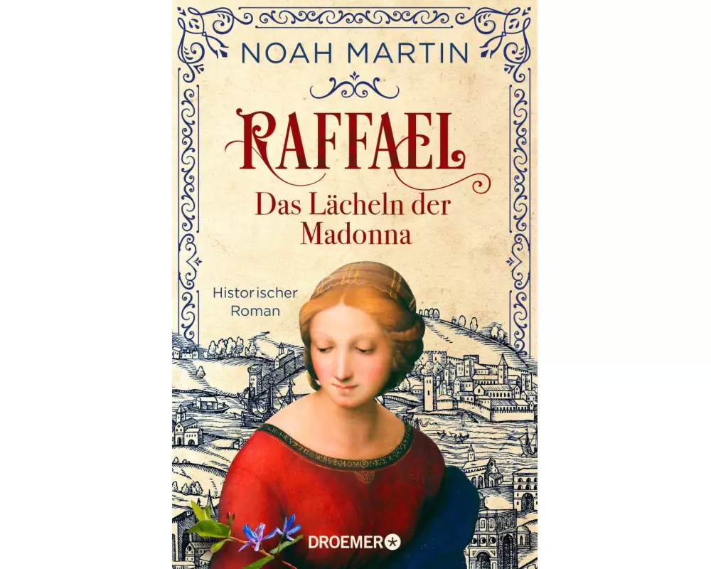 Raffael - Das Lächeln der Madonna