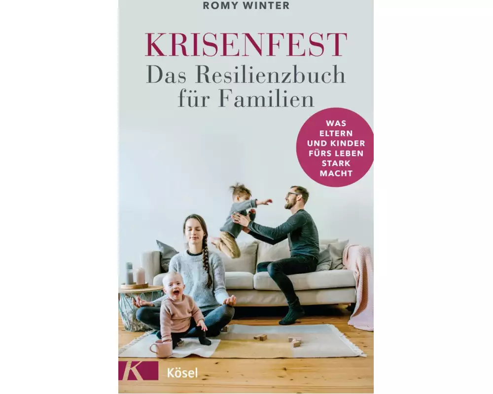 Krisenfest - Dein Familien-Kompass für stürmische Zeiten