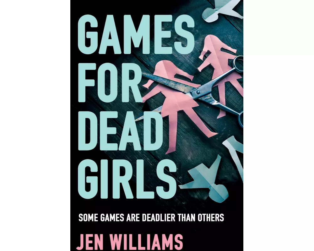 Games for Dead Girls