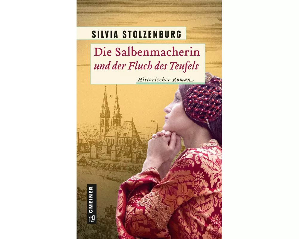 Die Salbenmacherin und der Fluch des Teufels