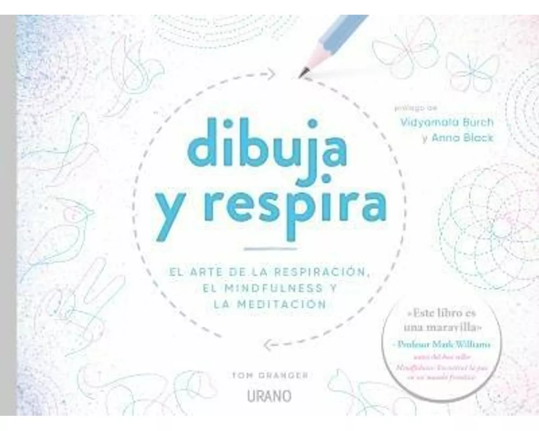 Dibuja y respira : el arte de la respiración, el mindfulness y la meditación