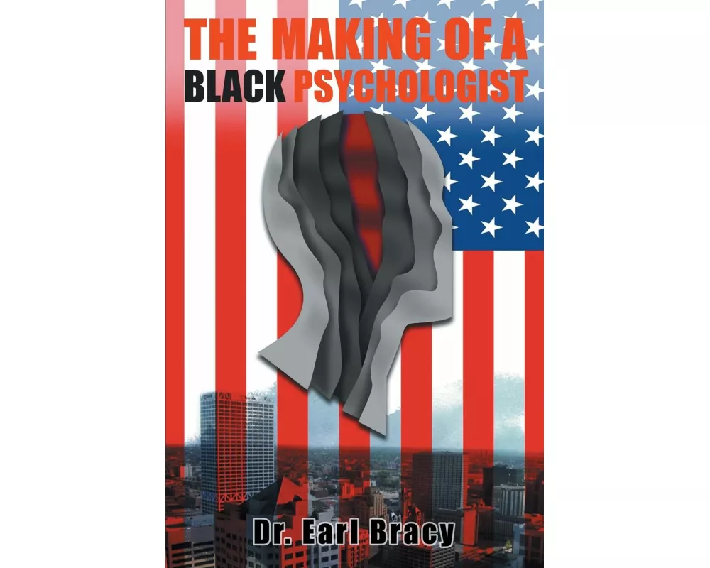 The Making Of A Black Psychologist