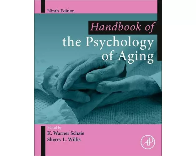 Handbook of the Psychology of Aging