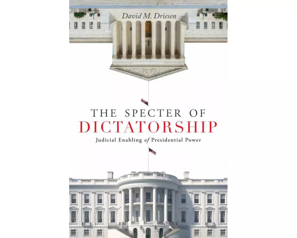 The Specter of Dictatorship