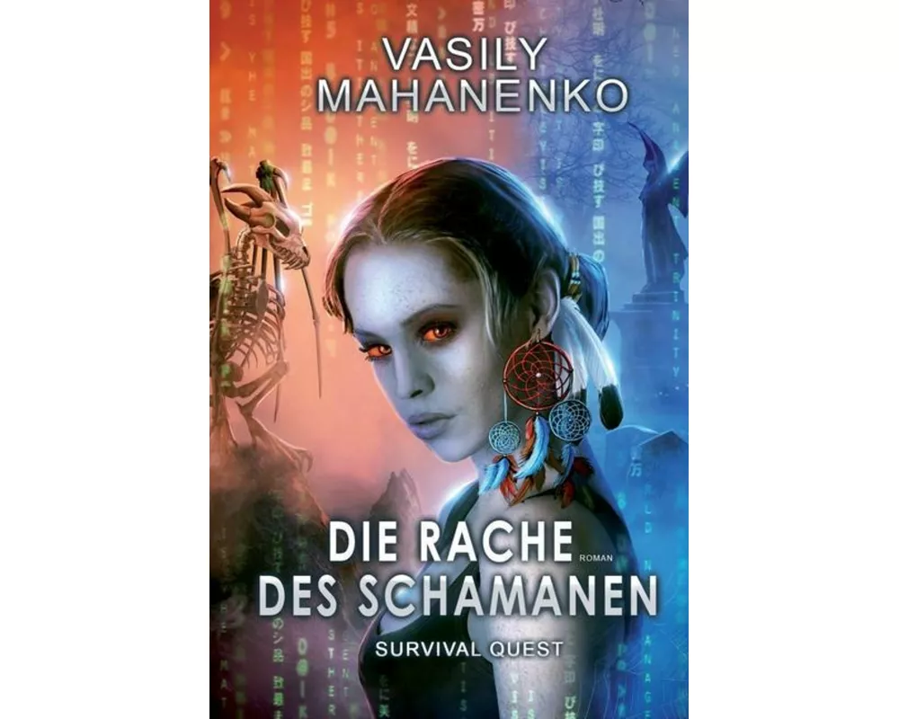 Survival Quest: Die Rache des Schamanen: Roman (Survival Quest-Serie 6)