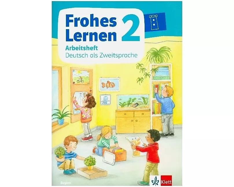 Frohes Lernen Sprachbuch 2. Arbeitsheft Deutsch als Zweitsprache Klasse 2. Ausgabe Bayern ab 2021
