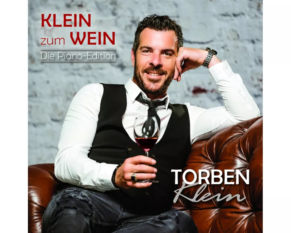 Klein zum Wein (Die Piano-Edition)