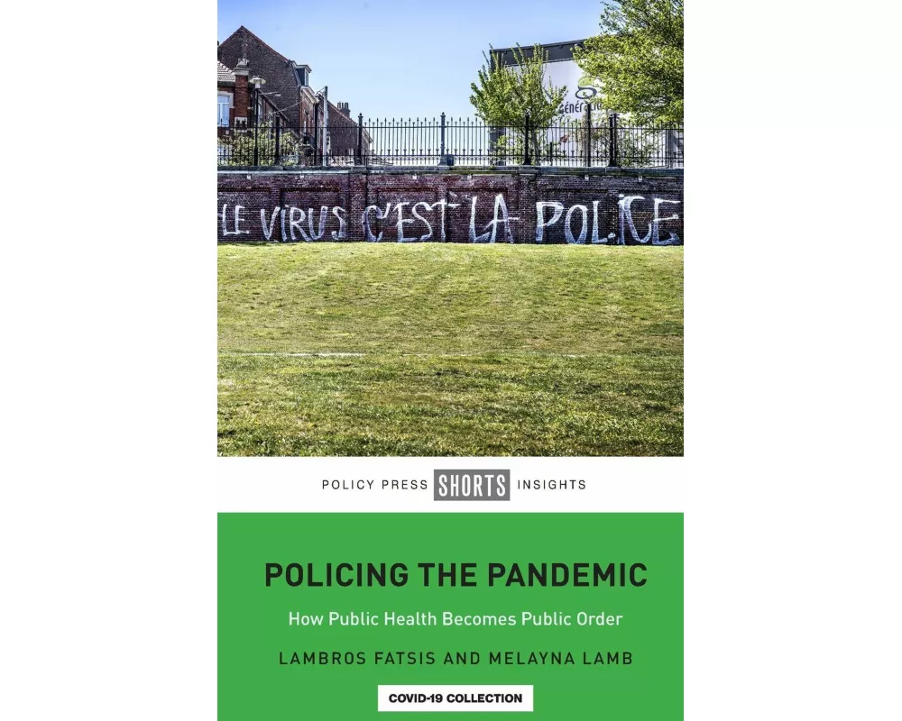 Policing the Pandemic
