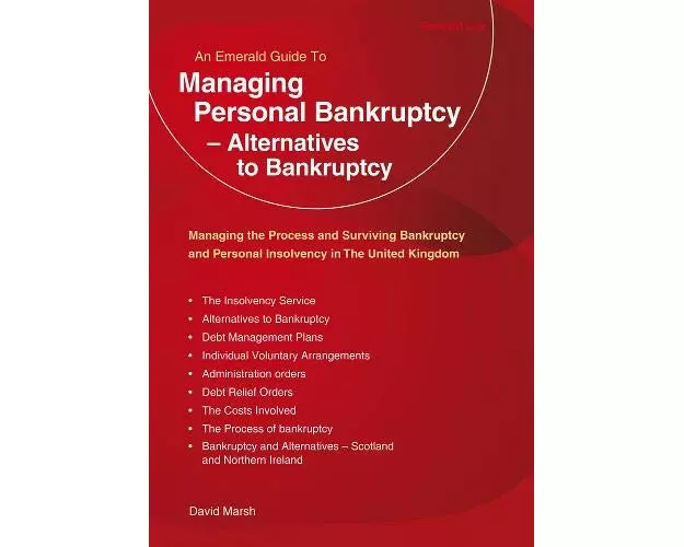Managing Personal Bankruptcy - Alternatives To Bankruptcy