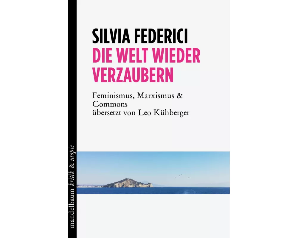 Die Welt wieder verzaubern