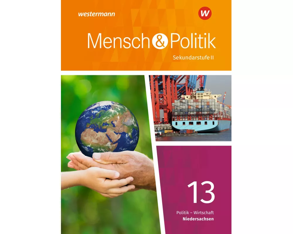 Mensch und Politik SII - Ausgabe 2018 Niedersachsen