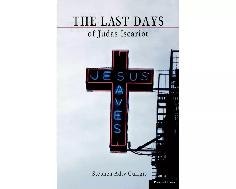 The Last Days of Judas Iscariot