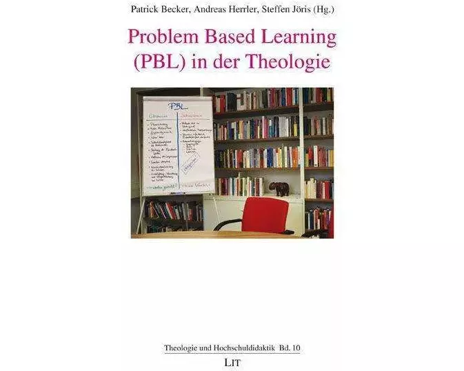 Problem Based Learning (PBL) in der Theologie