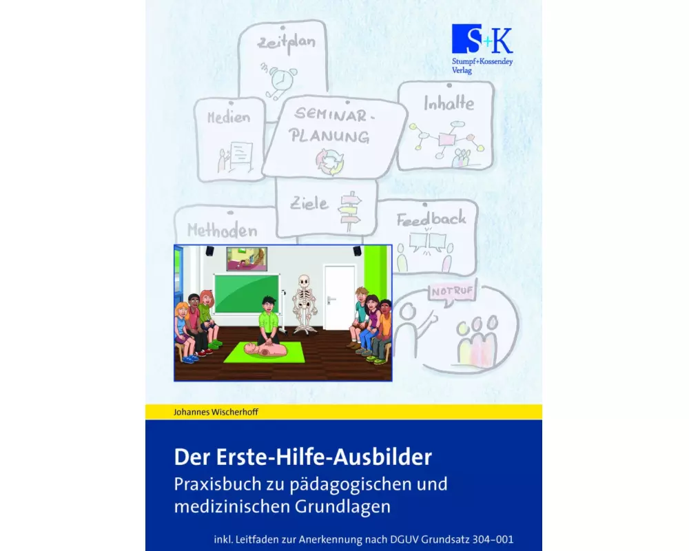 Der Erste-Hilfe-Ausbilder