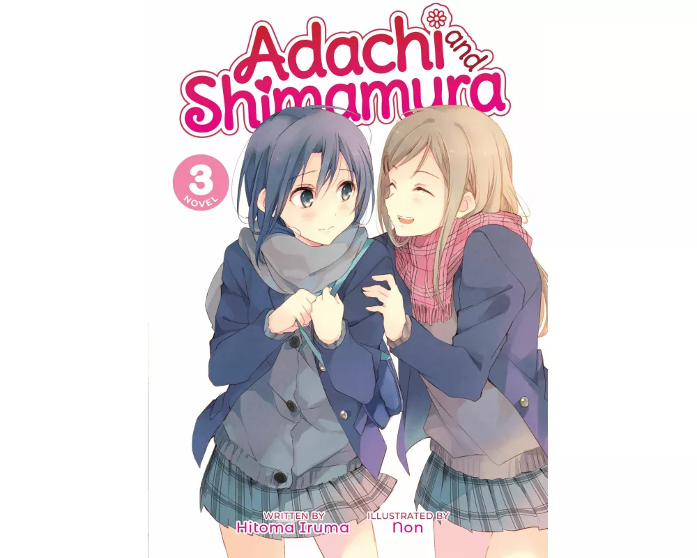 Adachi and Shimamura (Light Novel) Vol. 3