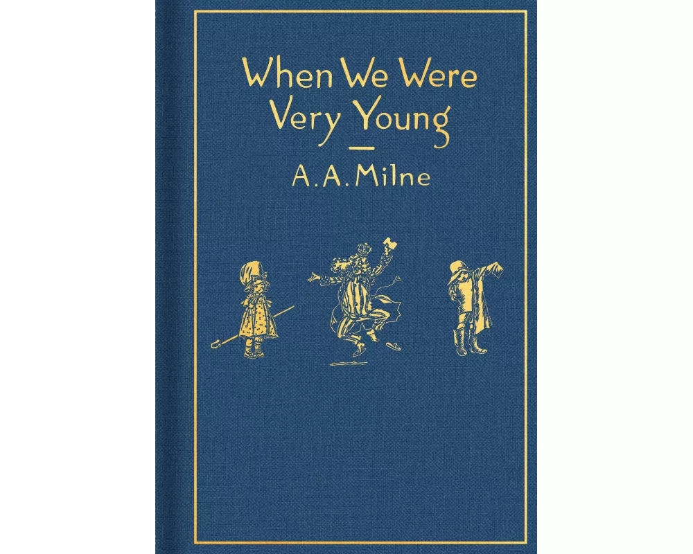 When We Were Very Young: Classic Gift Edition