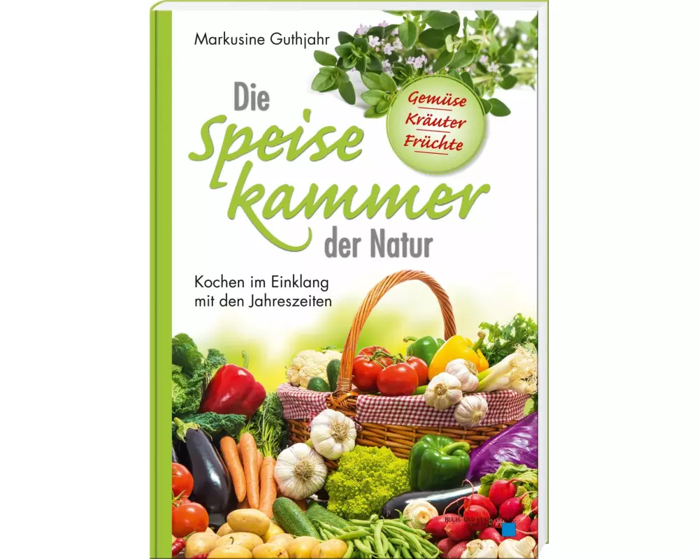 Die Speisekammer der Natur