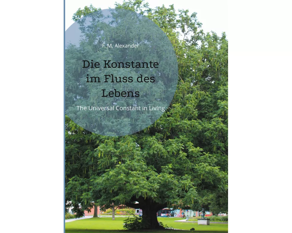 Die Konstante im Fluss des Lebens