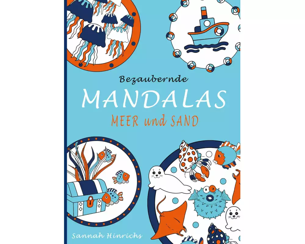 Bezaubernde Mandalas - Meer und Sand