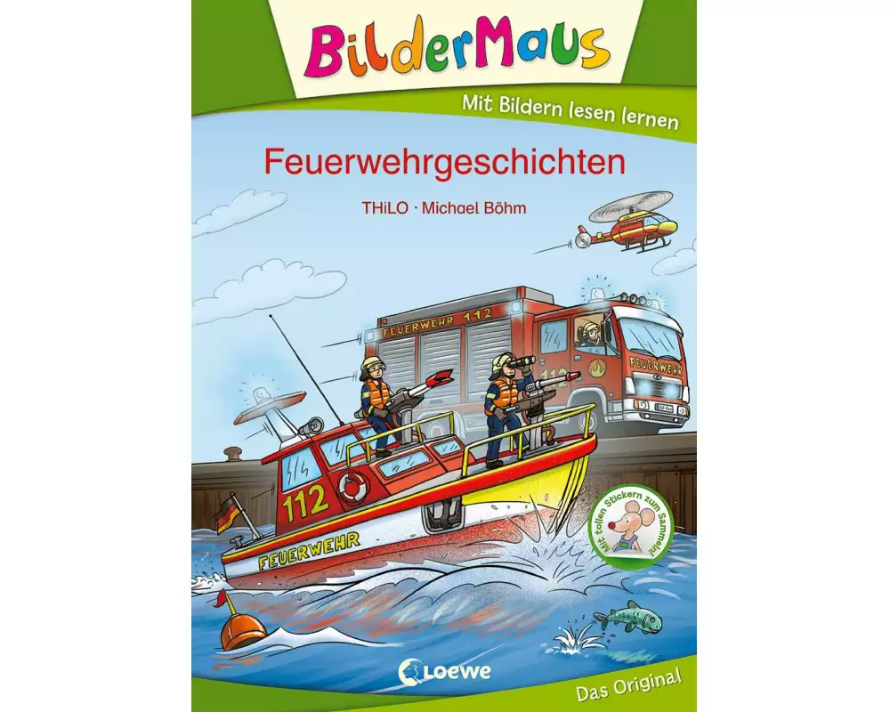 Bildermaus - Feuerwehrgeschichten