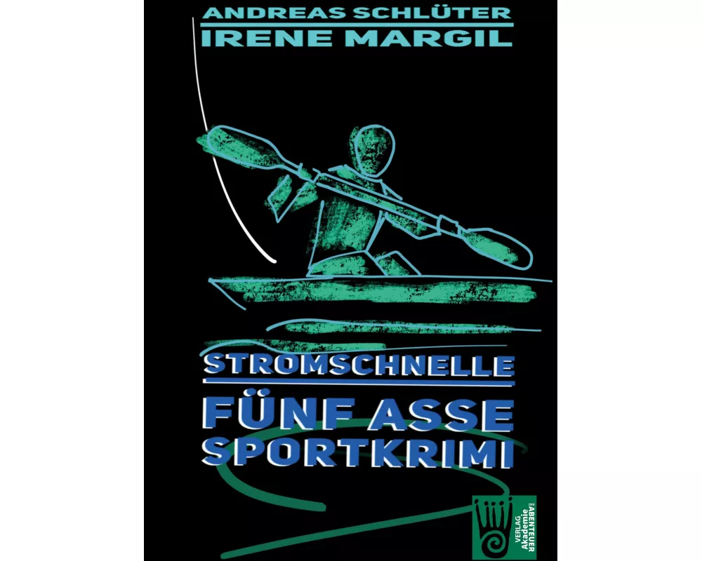 Stromschnelle - Sportkrimi