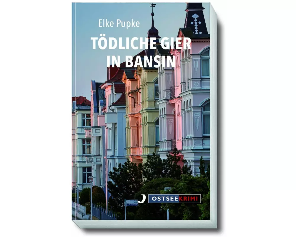 Tödliche Gier in Bansin