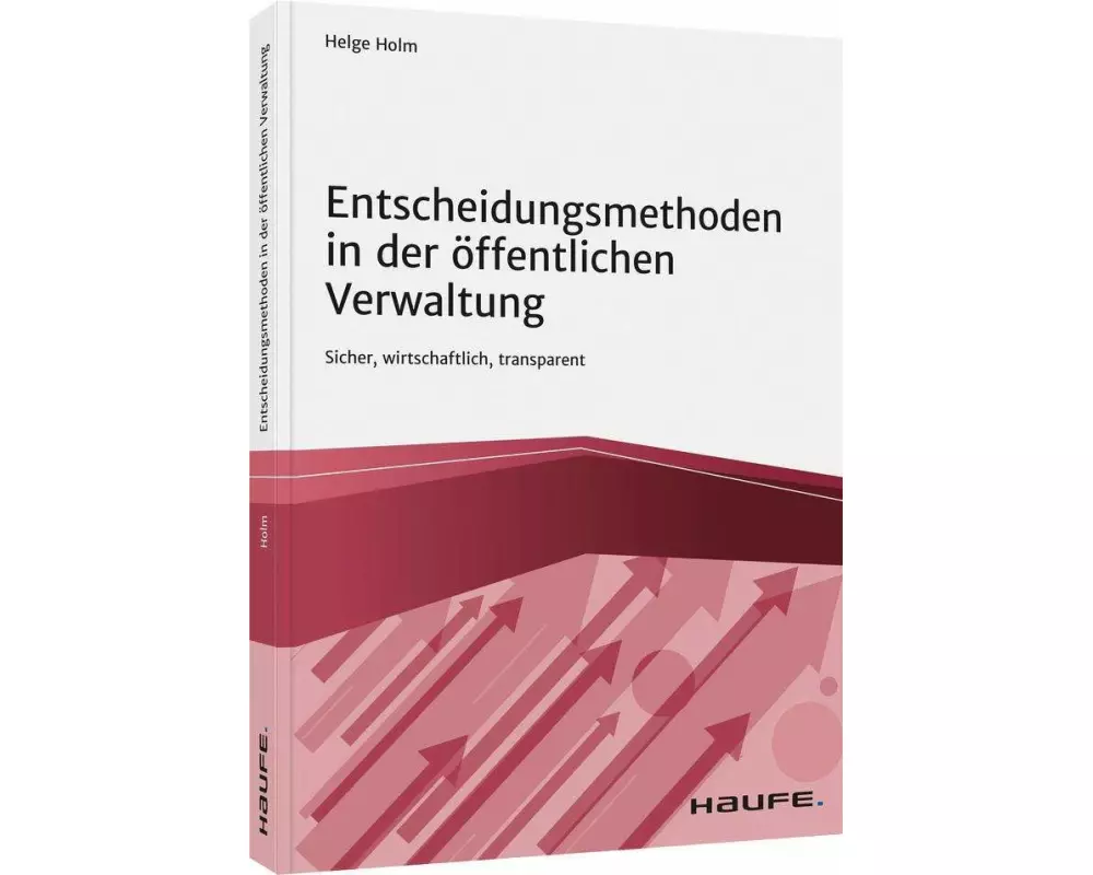 Entscheidungsmethoden in der öffentlichen Verwaltung